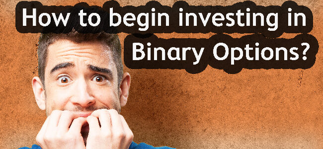 How to Start Investing in Binary Options